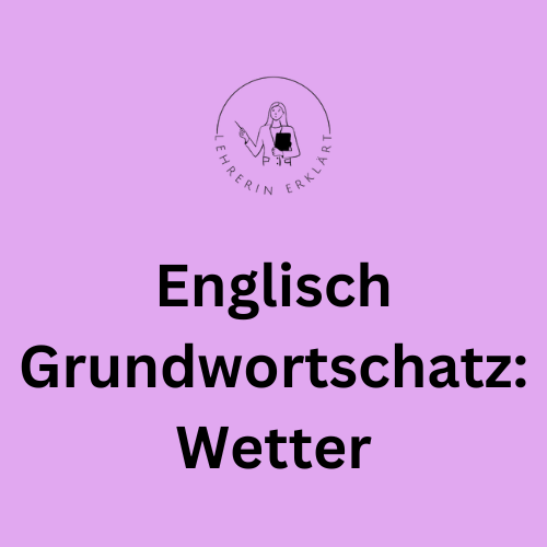 Lehrerin erklärt-Wetter auf Englisch