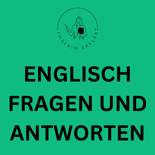 Englisch Fragen und Antworten