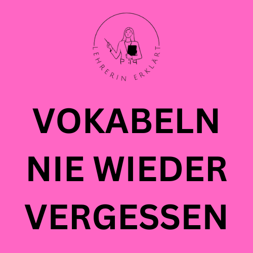 Vokabeln nie wieder vergessen